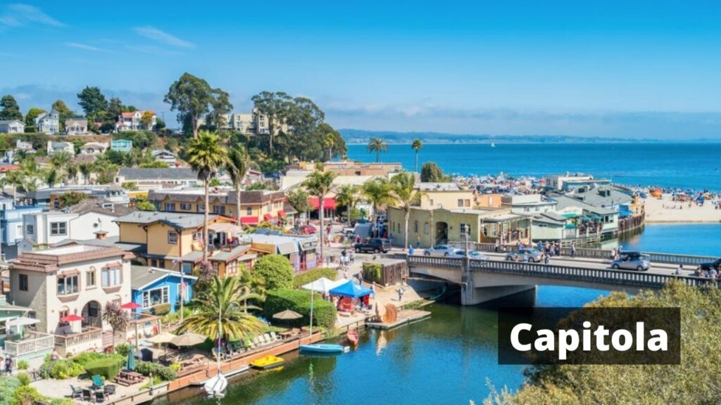 Best Beach Towns In California for Vacation Capitola