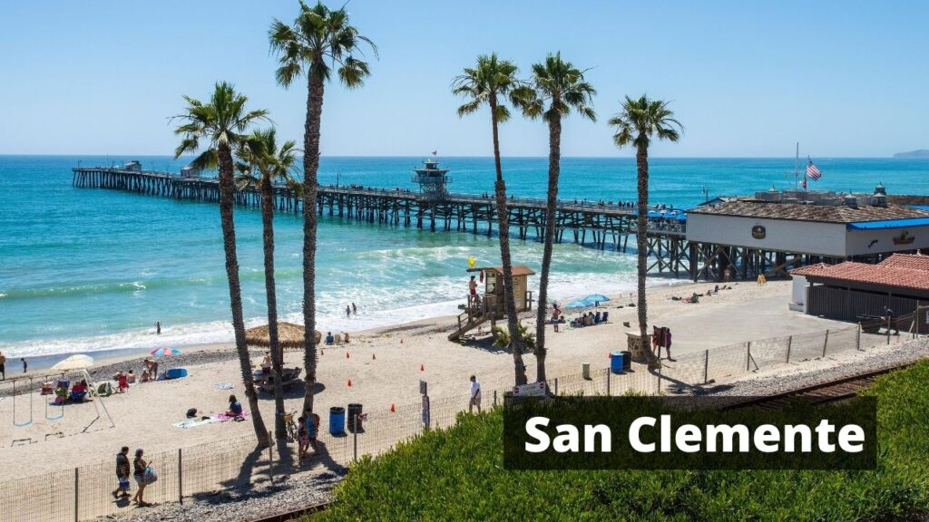 Best Beach Towns In California for Vacation San Clemente